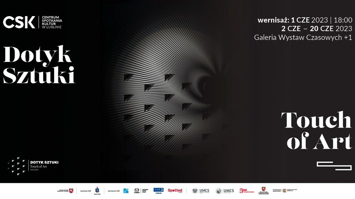Dotyk Sztuki | Touch of Art - wystawa w CSK