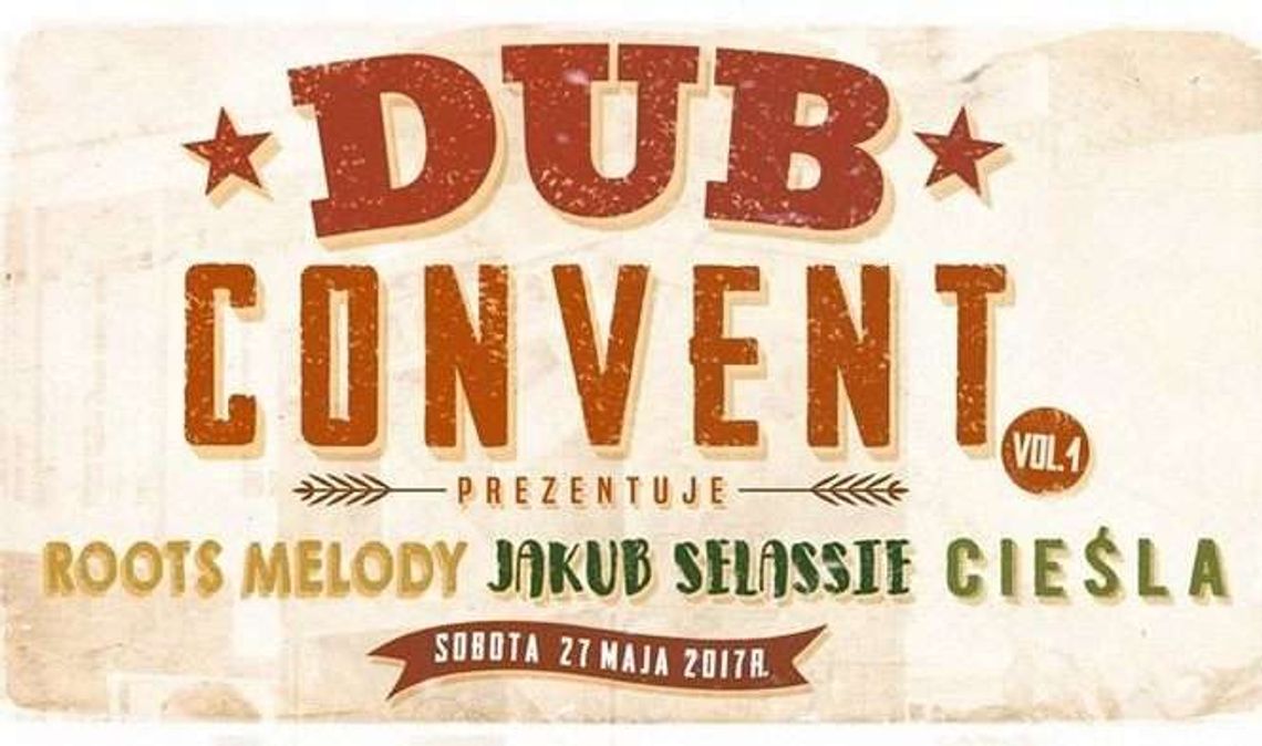 Dub Convent#1 w OpokanZona Dub Convent#1 w OpokanZona