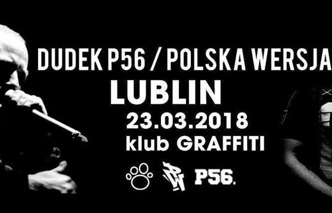 Dudek P56 i Polska Wersja w klubie Graffiti