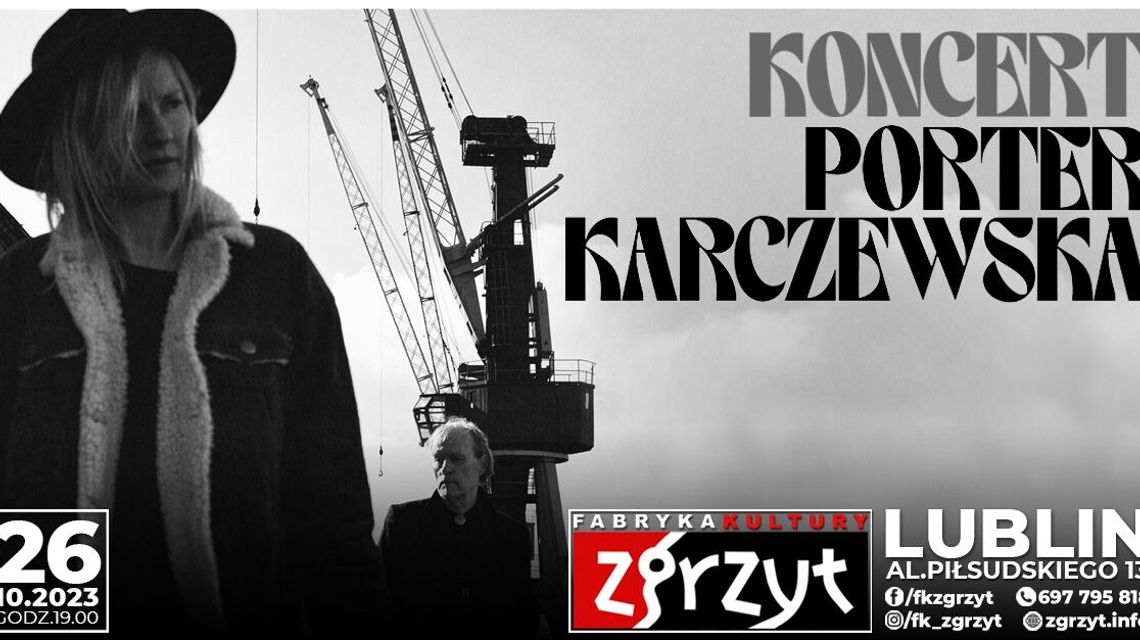 Duet Porter/Karczewska w Lublinie