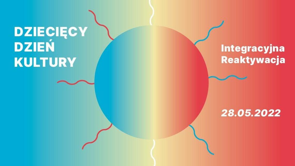 Dziecięcy Dzień Kultury 2022