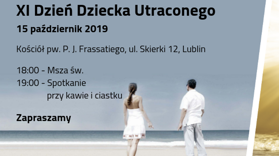 Dzień Dziecka Utraconego w Lublinie Dzień Dziecka Utraconego w Lublinie