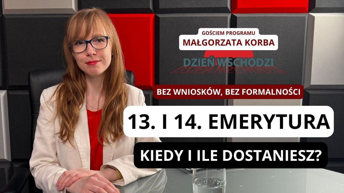 Dzień Wschodzi: ruszają zusowskie wypłaty 13. emerytury i renty oraz dłuższy urlop dla rodziców wcześniaków Dzień Wschodzi: ruszają zusowskie wypłaty 13. emerytury i renty oraz dłuższy urlop dla rodziców wcześniaków