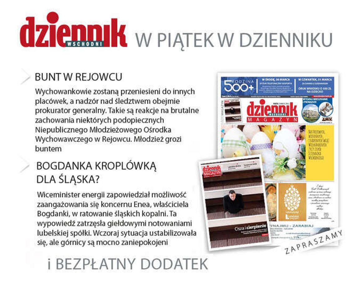 Dziennik Wschodni w piątek ze świątecznym Magazynem Dziennik Wschodni w piątek ze świątecznym Magazynem