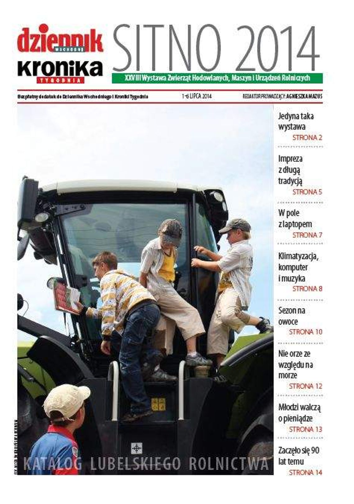 Dziś za darmo z Dziennikiem katalog lubelskiego rolnictwa "Sitno 2014"