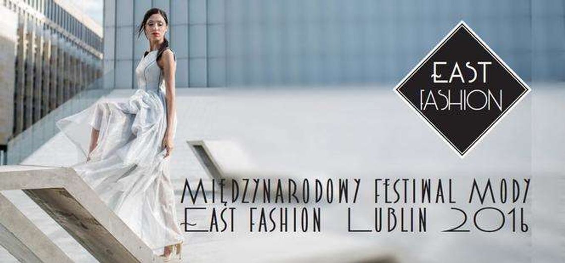 East Fashion Lublin 2016