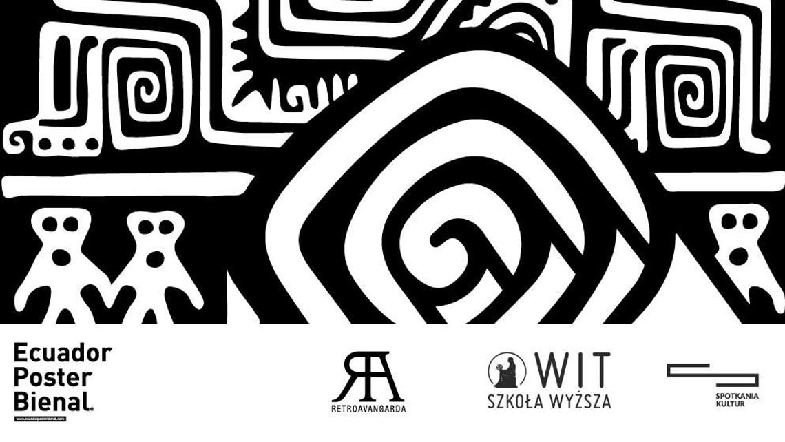 Ecuador Poster Bienal. Wystawa w Centrum Spotkania Kultur