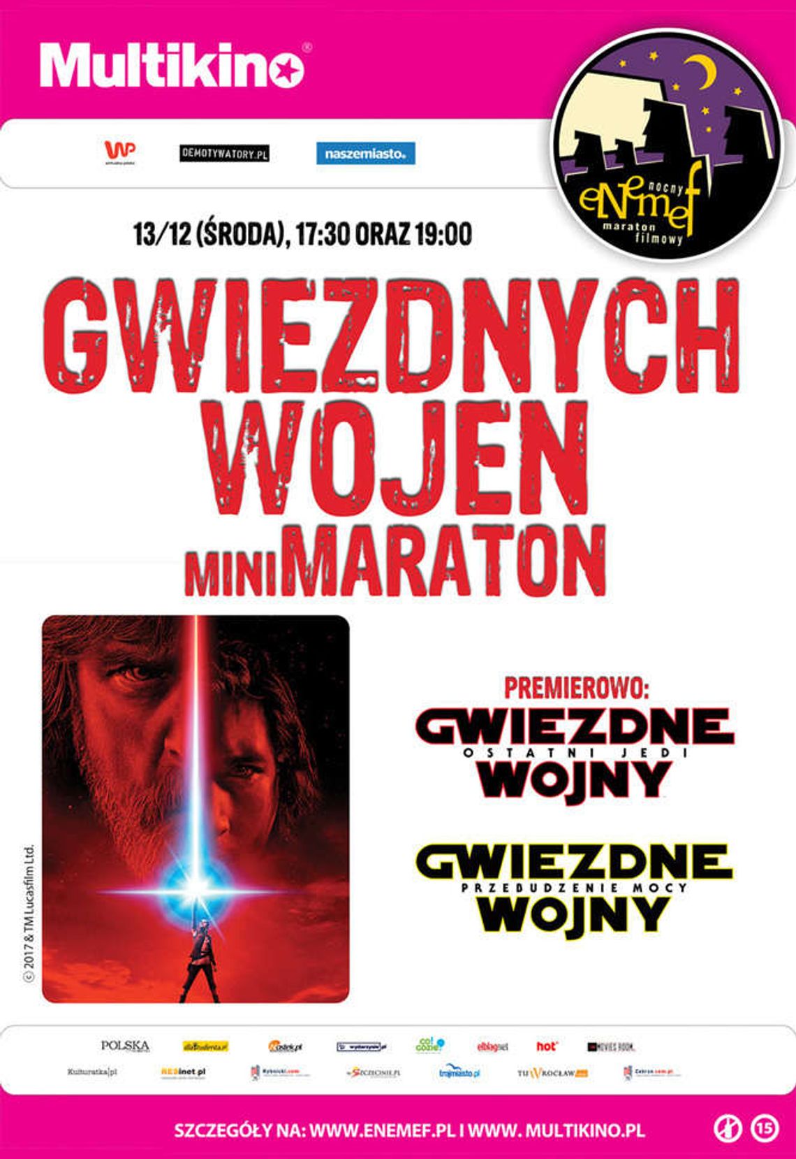 ENEMEF: Maraton Gwiezdnych Wojen w Multikinie ENEMEF: Maraton Gwiezdnych Wojen w Multikinie