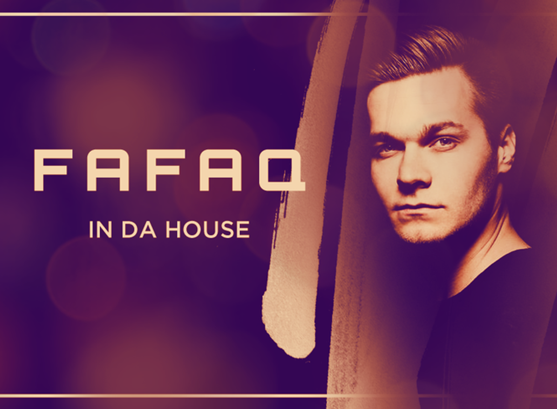 FAFAQ w House of Sound