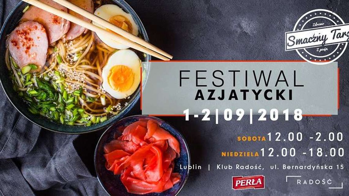 Festiwal Azjatycki w Radości Festiwal Azjatycki w Radości