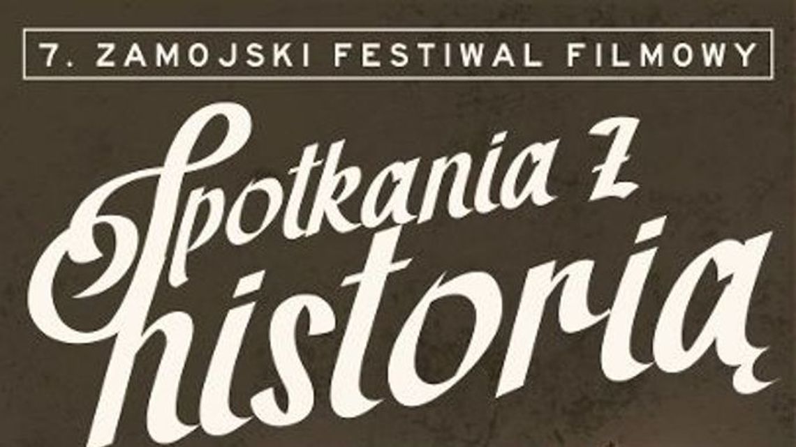 Festiwal filmowy "Spotkania z historią" w Zamościu