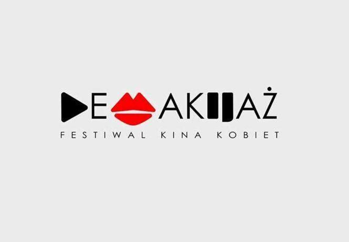 Festiwal Kina Kobiecego "Demakijaż" w CK (Program) Festiwal Kina Kobiecego "Demakijaż" w CK (Program)