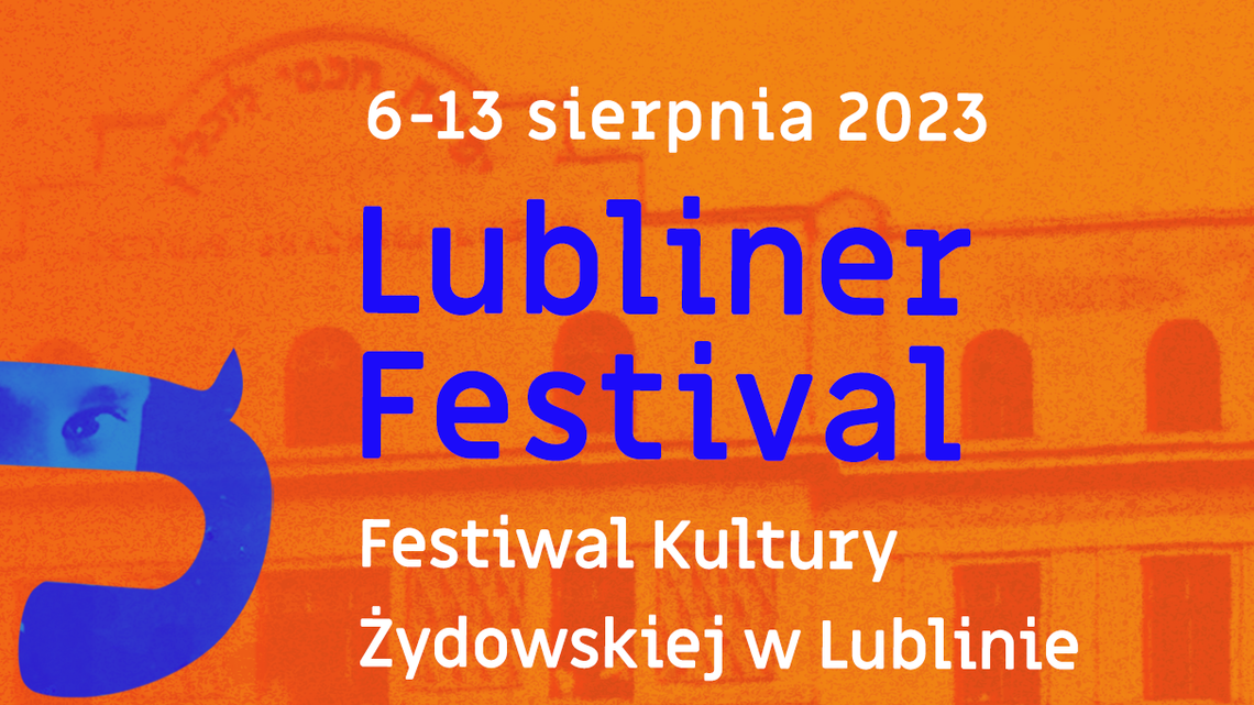 Festiwal Kultury Żydowskiej po raz czwarty. W niedzielę startuje Lubliner