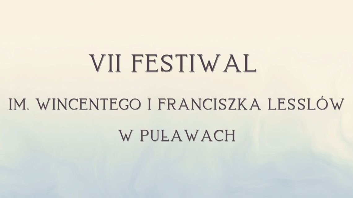 Festiwal Lesslów w Puławach Festiwal Lesslów w Puławach