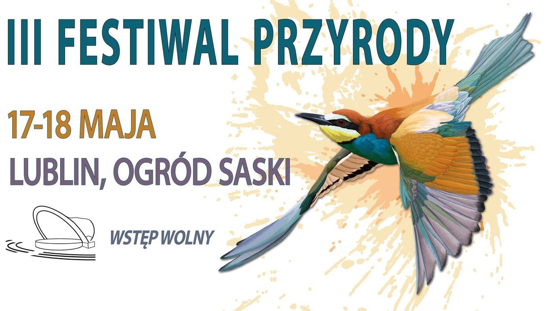 Festiwal Przyrody w Lublinie Festiwal Przyrody w Lublinie