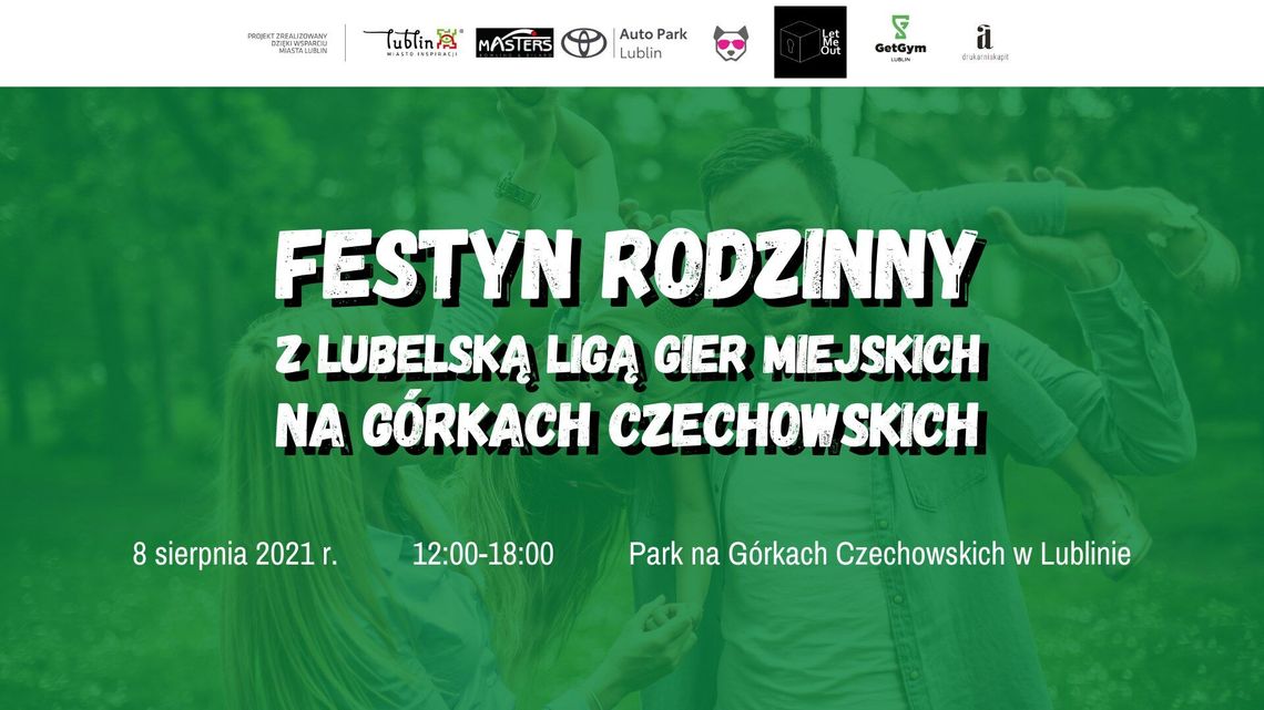 Festyn Rodzinny z Lubelską Ligą Gier Miejskich