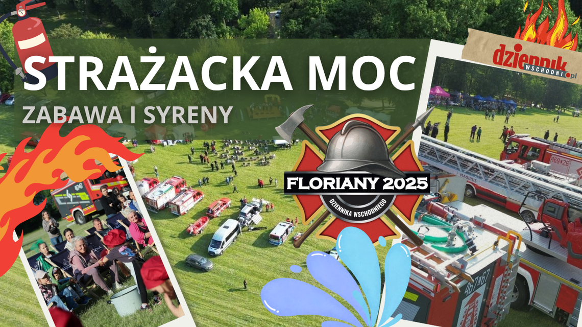 Floriany 2025 za nami. Zobacz, jak bawiliśmy się w Łęcznej!