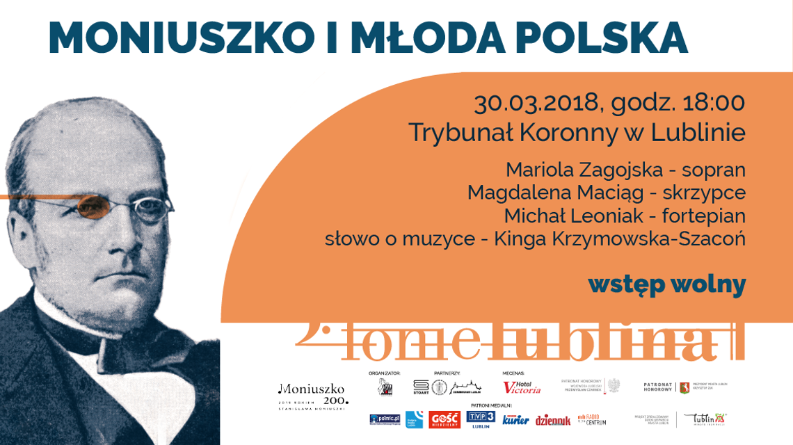 Fonie Lublina: Moniuszko i Młoda Polska w Trybunale Koronnym