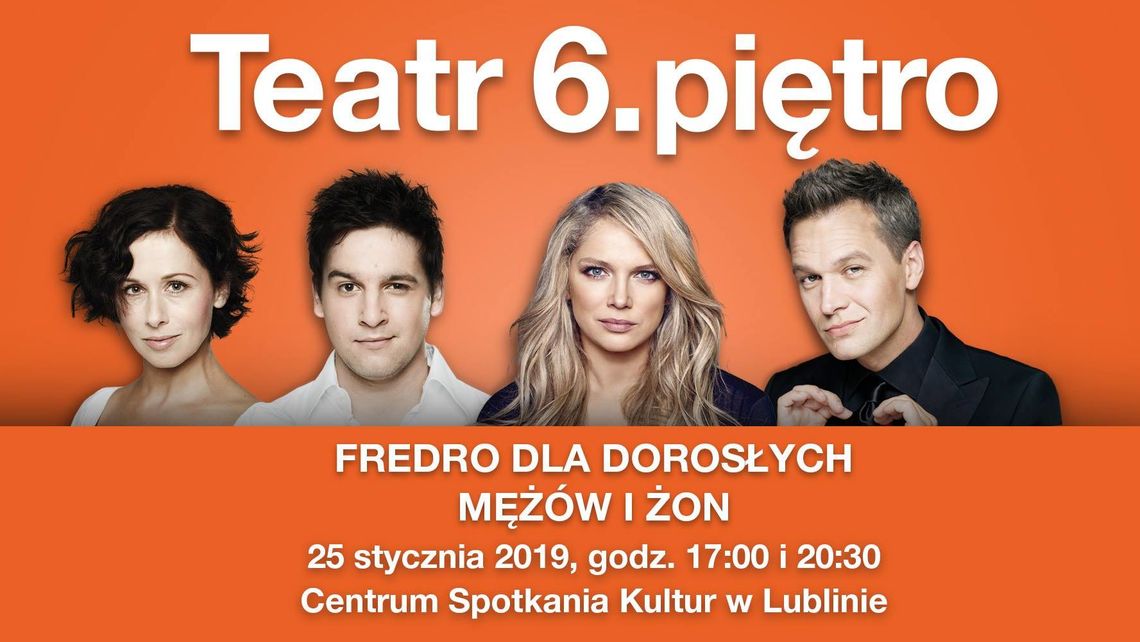 Fredro dla dorosłych mężów i żon w Lublinie