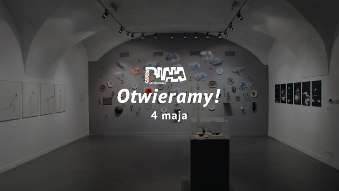 Galeria Biała znów otwarta Galeria Biała znów otwarta