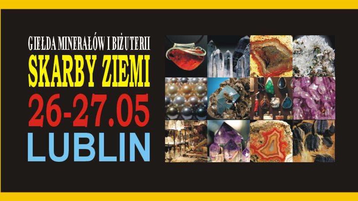 Giełda Minerałów i Biżuterii w Lublinie
