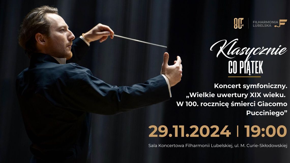 Giganci opery w Filharmonii Lubelskiej Giganci opery w Filharmonii Lubelskiej