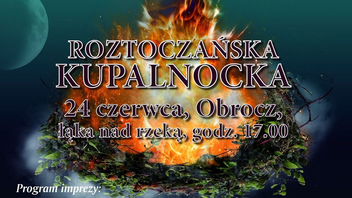 Gmina Zwierzyniec. Roztoczańska Kupalnocka nad Wieprzem Gmina Zwierzyniec. Roztoczańska Kupalnocka nad Wieprzem