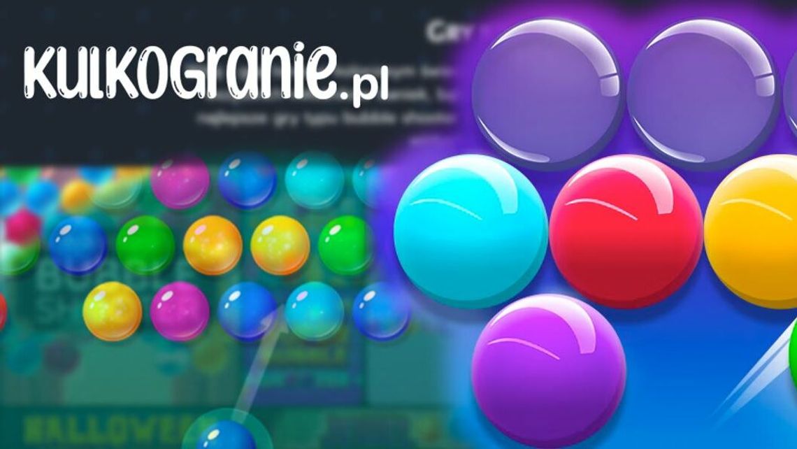 Gry kulki - dlaczego warto w nie grać?