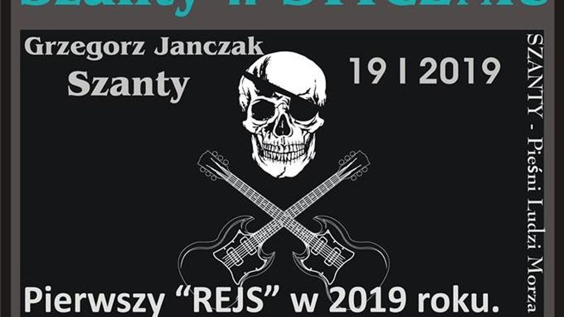 Grzegorz Janczak z koncertem szant w klubie Rejs w Puławach