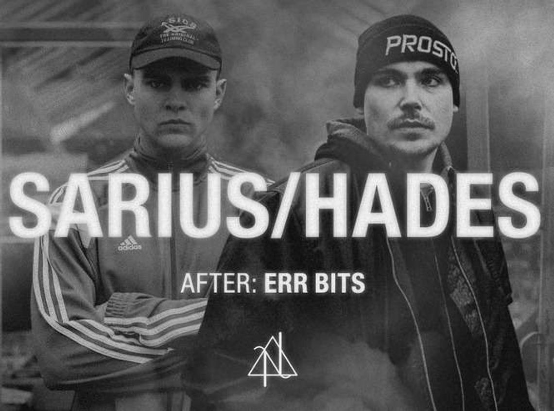 Had Hades i Sarius - impreza w klubie Nadzieja