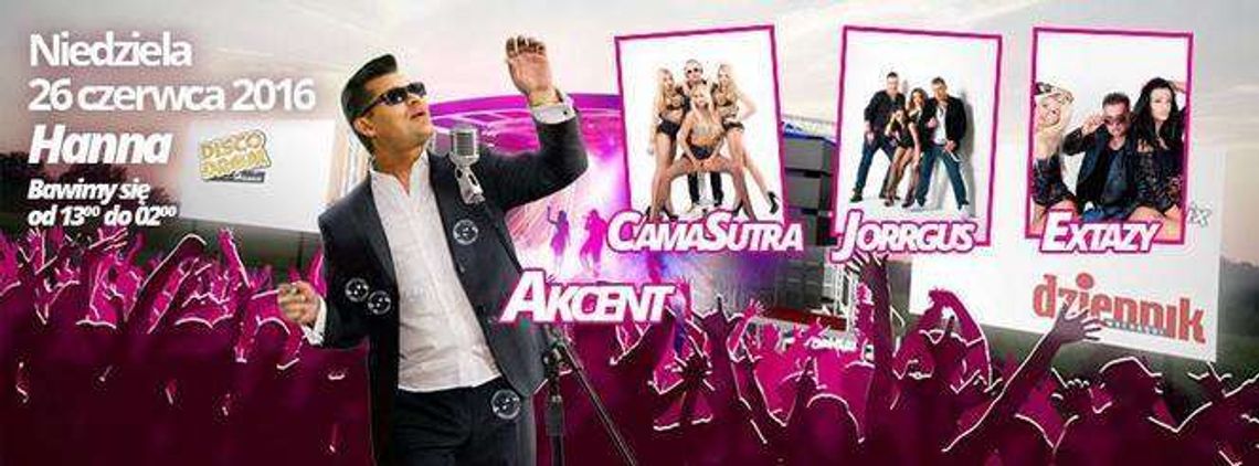 Hanna nad Bugiem. Dziś wielka impreza disco polo Hanna nad Bugiem. Dziś wielka impreza disco polo