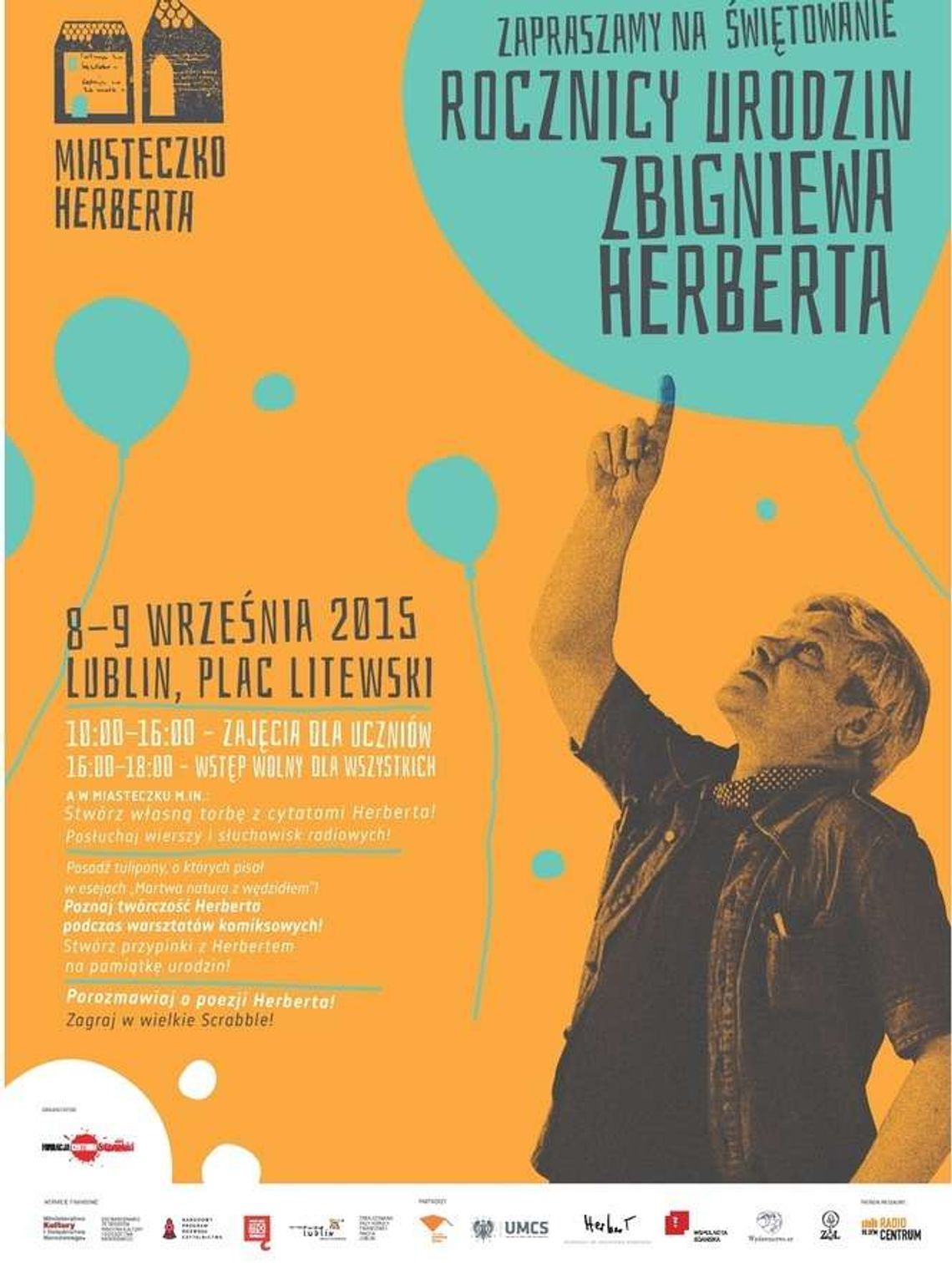 Happy Birthday, Herbert! Miasteczko Herberta na pl. Litewskim