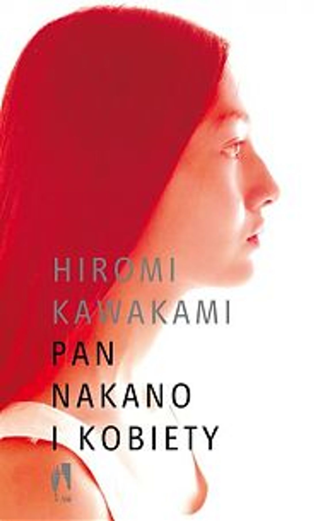Hiromi Kawakami, \"Pan Nakano i kobiety”