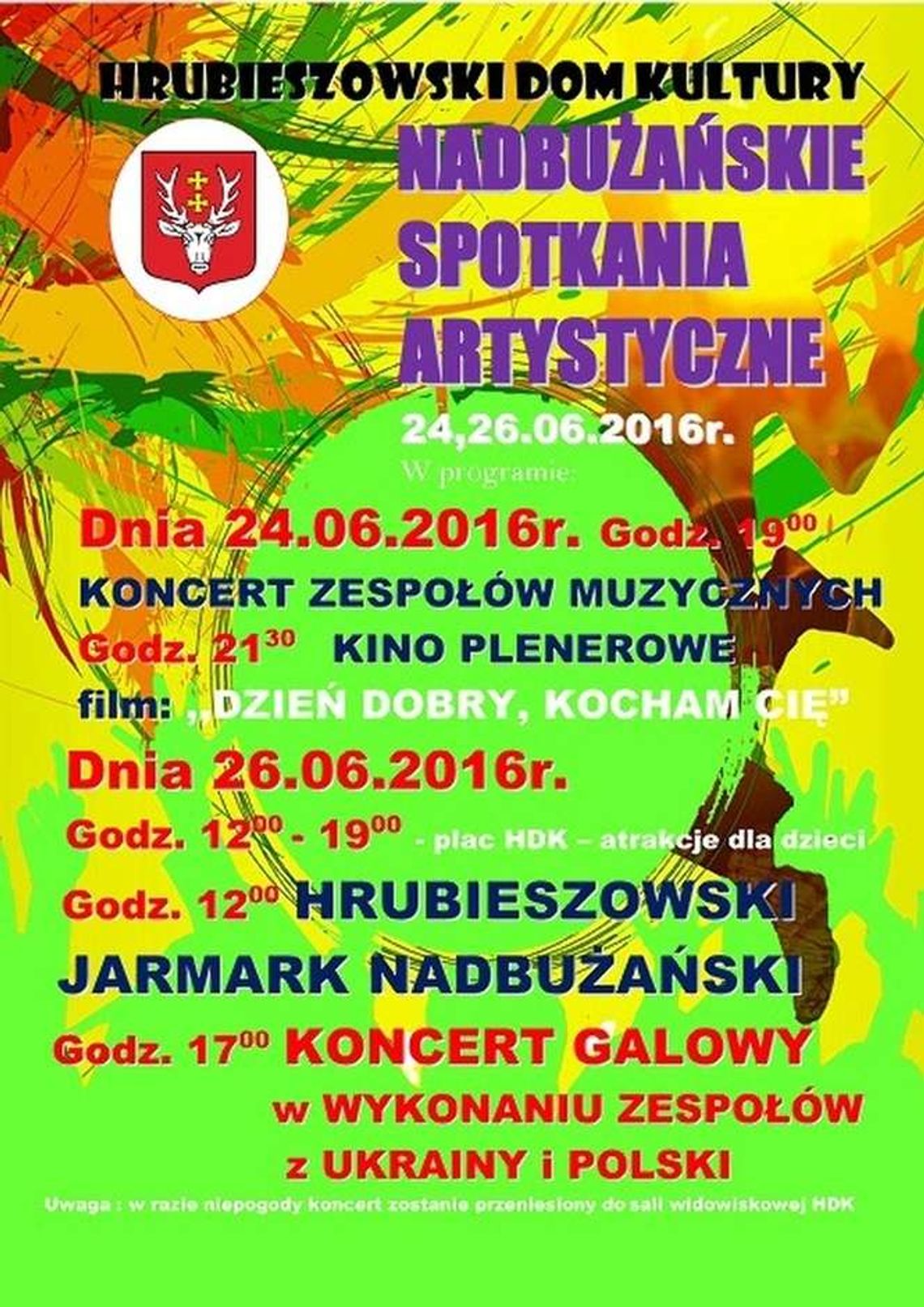 Hrubieszów: Nadbużańskie Spotkania Artystyczne 2016 Hrubieszów: Nadbużańskie Spotkania Artystyczne 2016