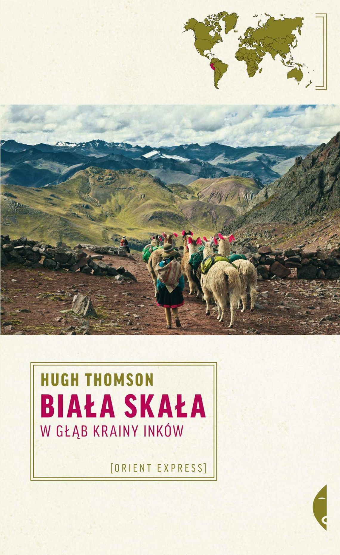 Hugh Thomson "Biała Skała. W głąb krainy Inków"