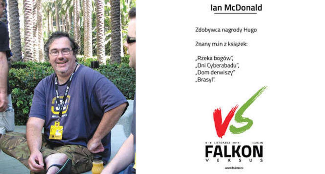 Ian McDonald - brytyjski pisarz science fiction na Falkonie Ian McDonald - brytyjski pisarz science fiction na Falkonie