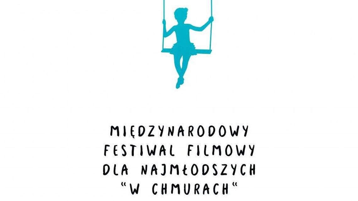 II MFFDN "W chmurach" w Lublinie. Szukają wolontariuszy II MFFDN "W chmurach" w Lublinie. Szukają wolontariuszy