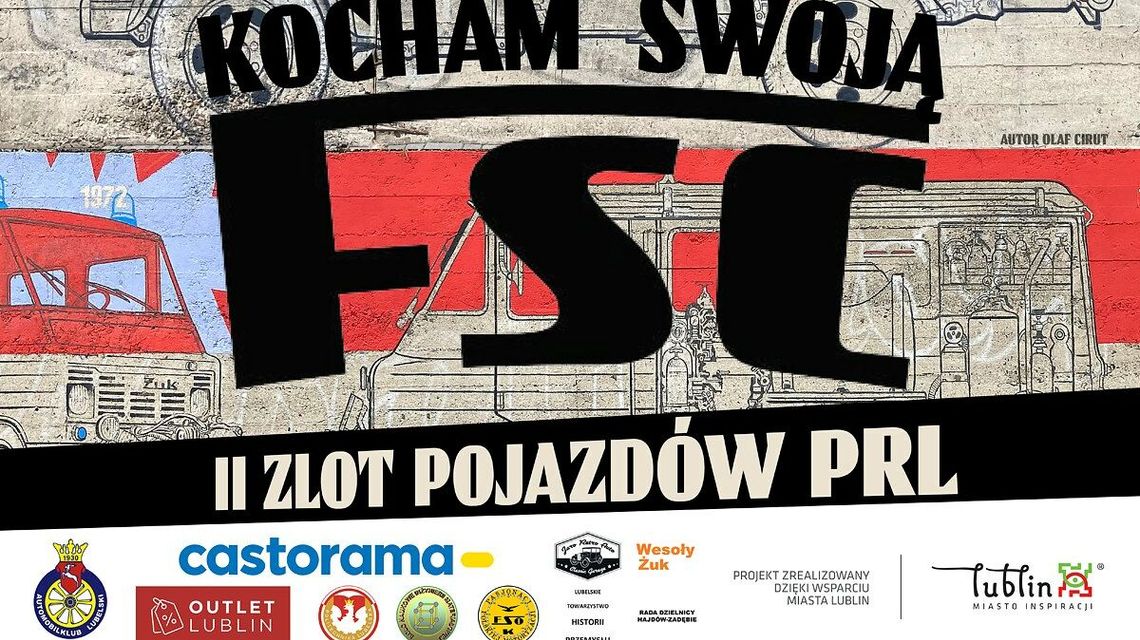 II Zlot Pojazdów PRL - Kocham Swoją FSC