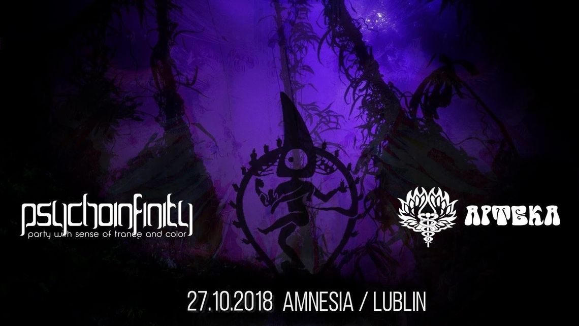 Impreza Psycho Infinity & Apteka w Amnesii