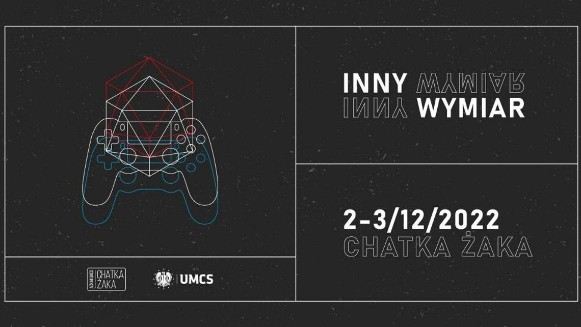 "Inny wymiar" w Chatce Żaka. Weekend gier i fantastyki. Program