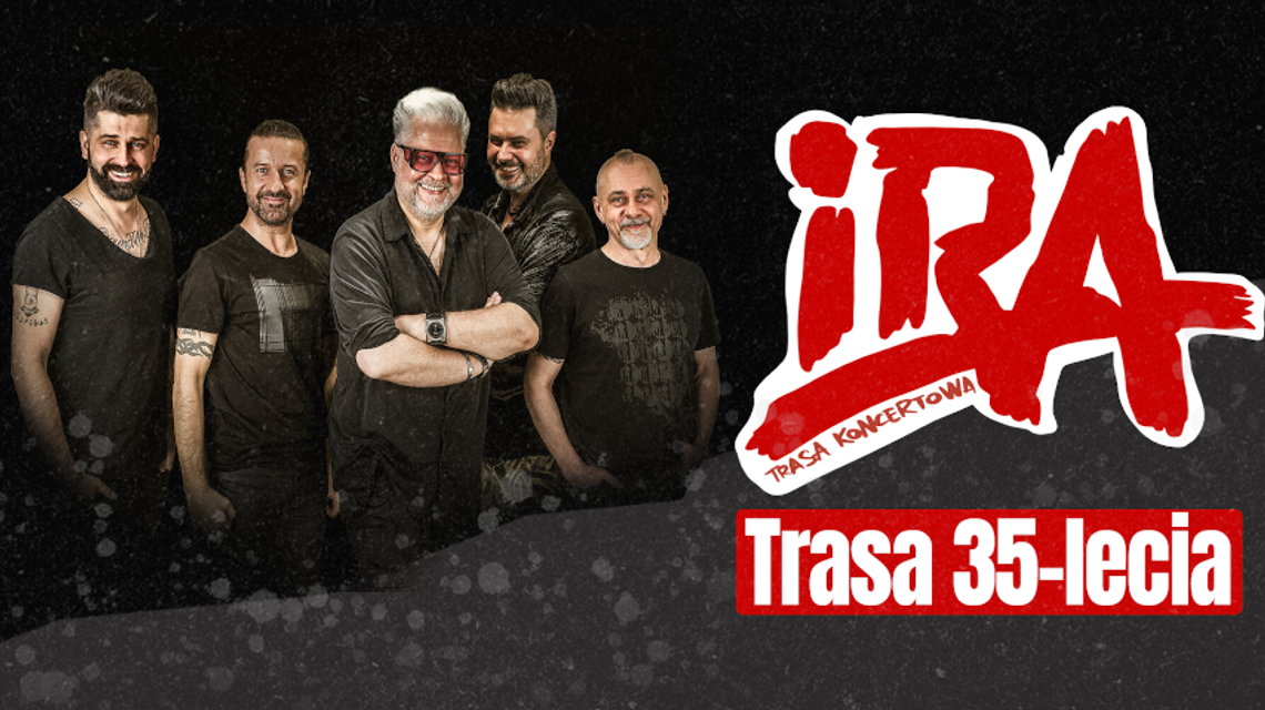IRA na 35-lecie zagra w Lublinie. Termin, ceny biletów