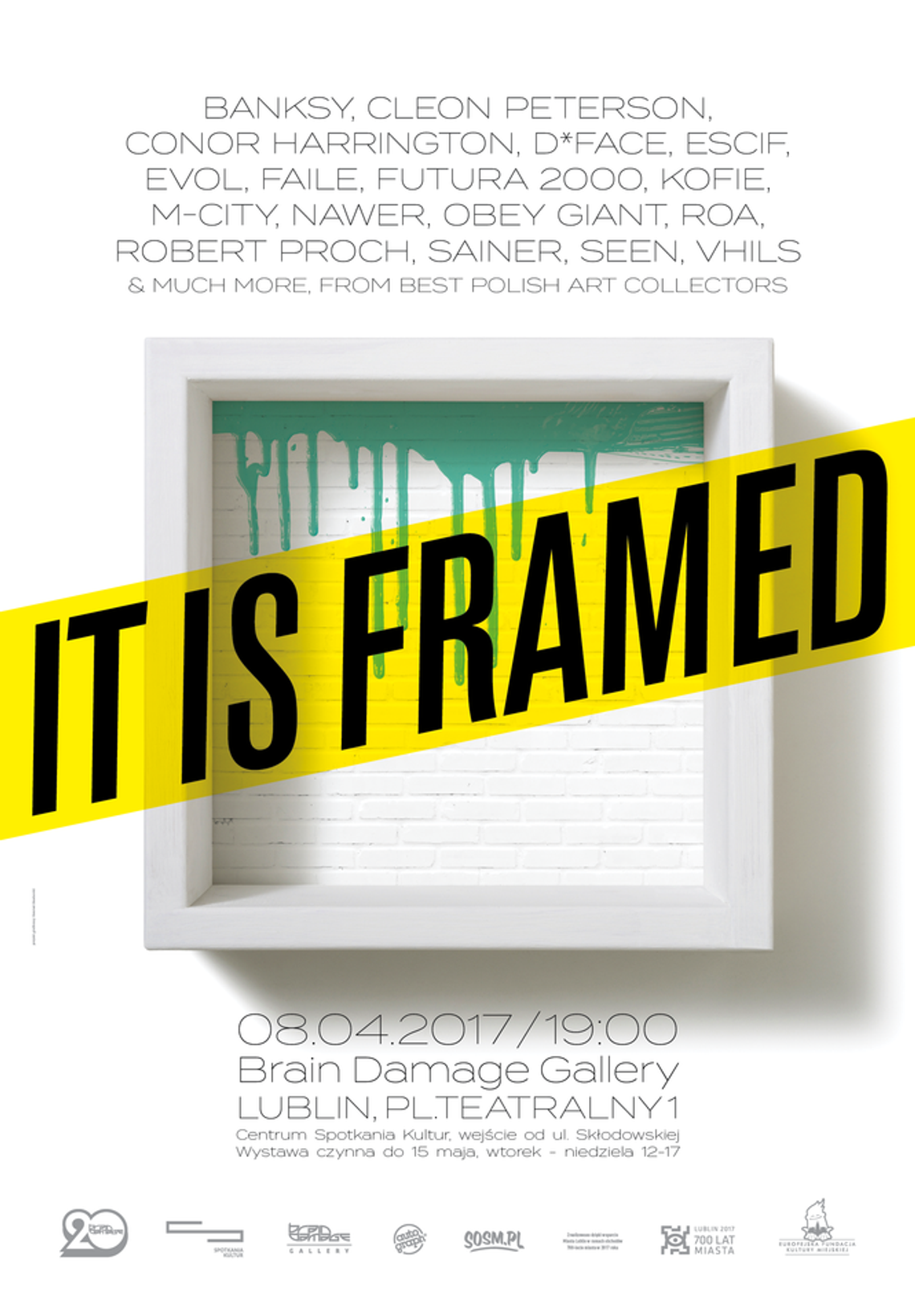 "It Is Framed" w Brain Damage Gallery: Banksy i inni w Lublinie