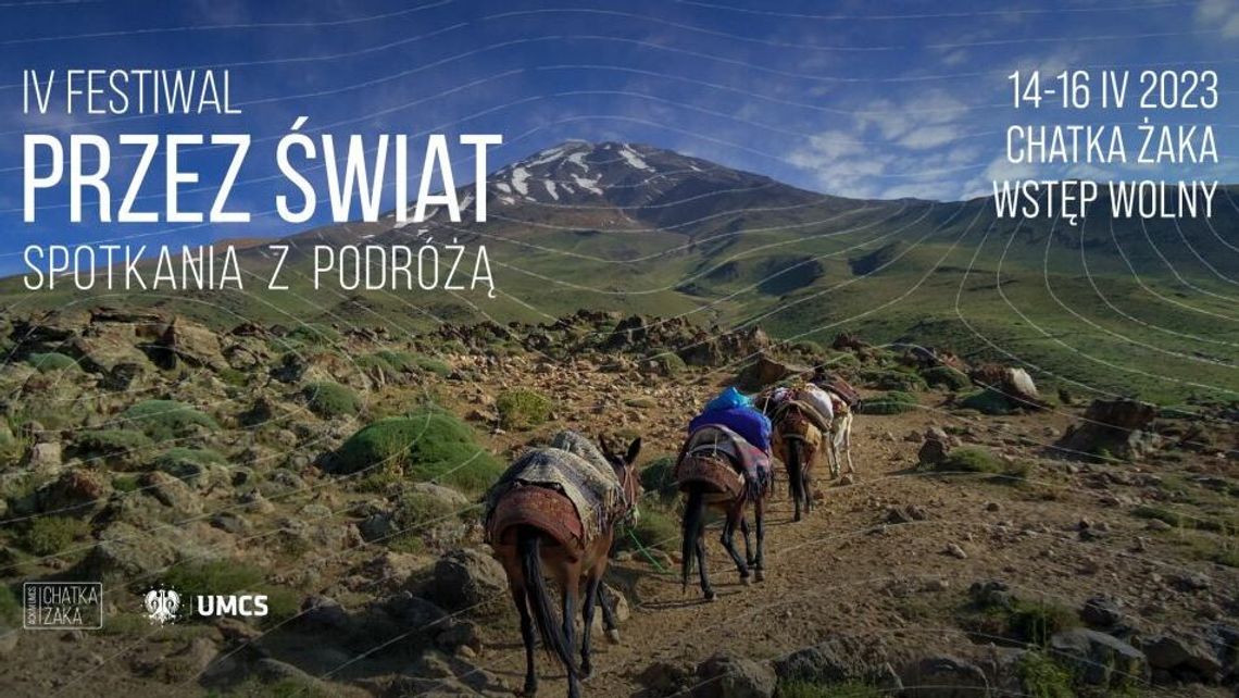 IV Festiwal Przez Świat w Chatce Żaka. Program