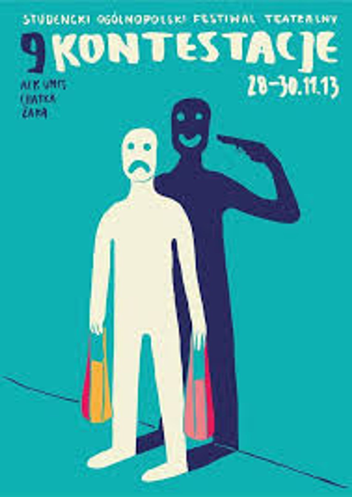 IX Studencki Ogólnopolski Festiwal Teatralny KONTESTACJE 2013