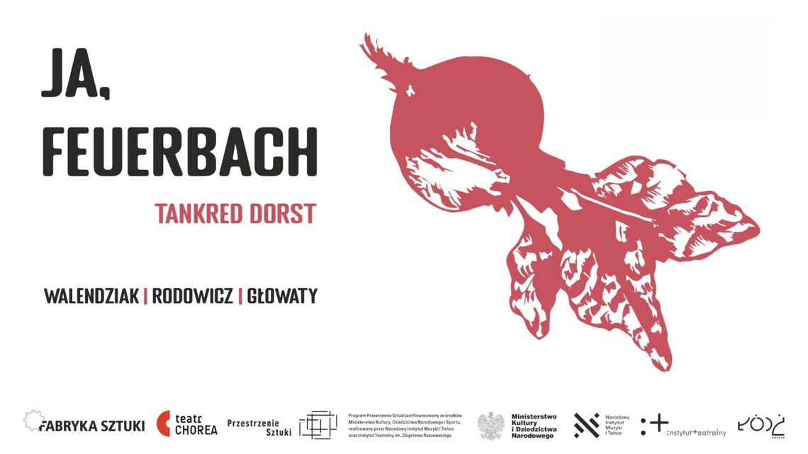 "Ja, Feuerbach" - spektakl w Centrum Kultury 