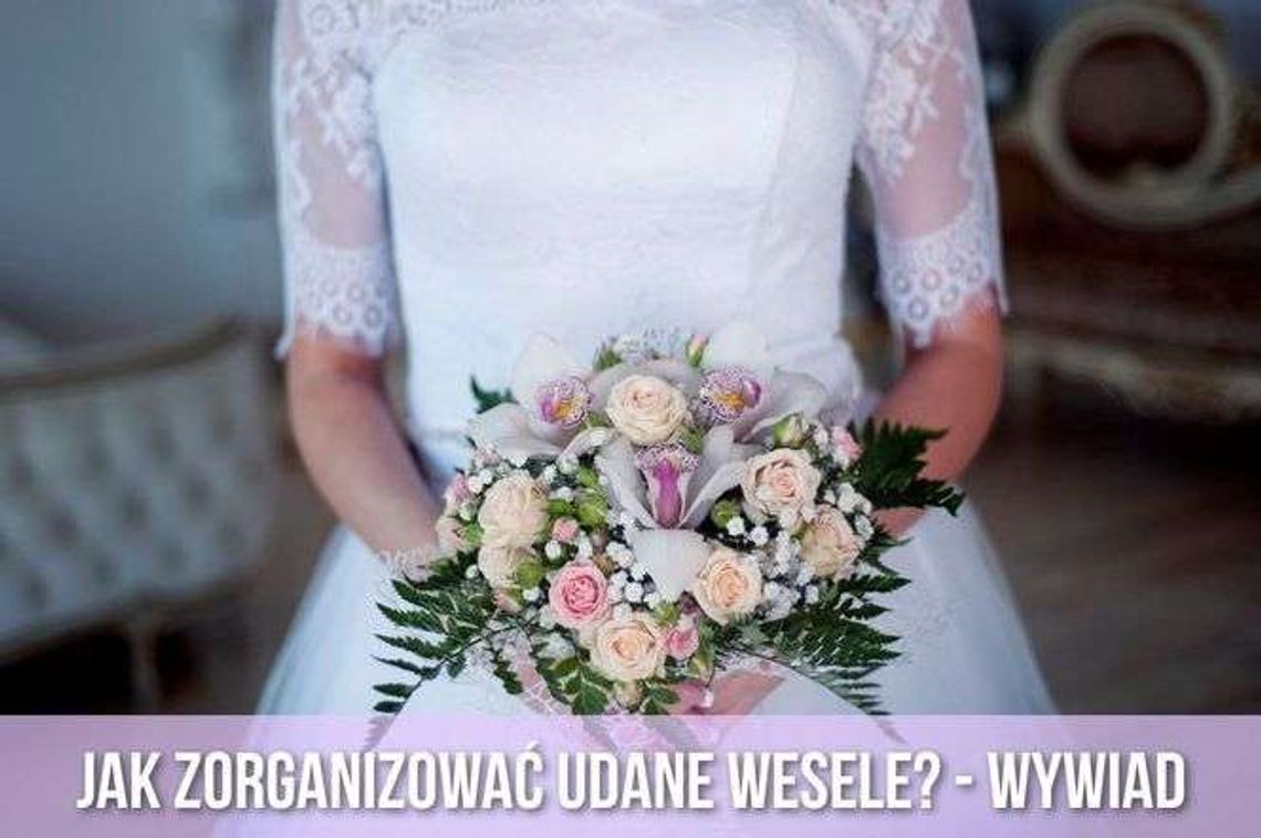 Jak zorganizować udane wesele? Jak zorganizować udane wesele?