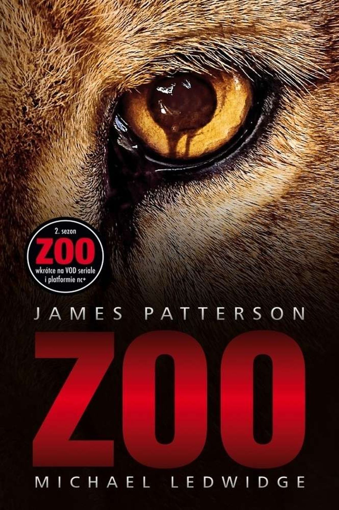 James Patterson, Michael Ledwinge "ZOO" James Patterson, Michael Ledwinge "ZOO"