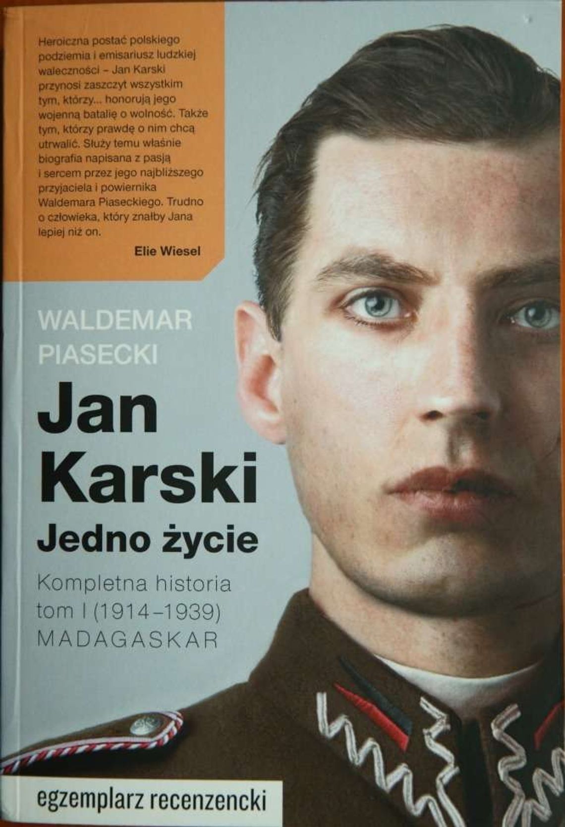 Jan Karski. Jedno życie