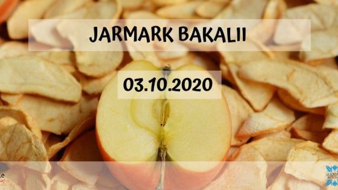 Jarmark Bakalii na Lubartowskiej Jarmark Bakalii na Lubartowskiej