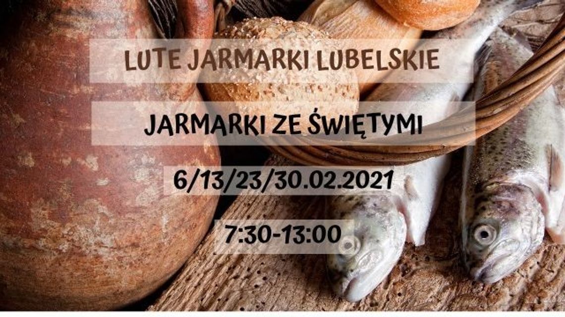 Jarmarki Lubelskie w lutym
